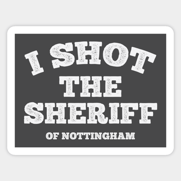 The Sheriff Sticker by RollForTheWin